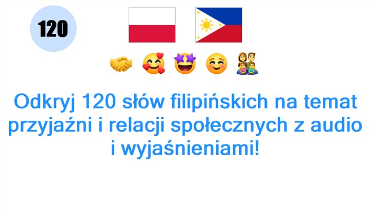 Odkryj 120 słów filipińskich na temat przyjaźni i relacji społecznych z audio i wyjaśnieniami!
